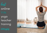 6 Trusted Online Yin Yoga Teacher Training Courses (20-80 Hours)
