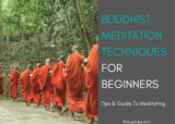 The 3 Buddhist Meditation Techniques For Beginners Anyone Can Do Daily