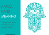 Hamsa Hand Meaning + The Origin, History, & How To Wear The Sacred Hamsa Symbol