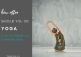 How Often Should You Do Yoga As A Beginner + Is It Possible To Do Too Much?!