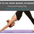 How To Do Seated Forward Fold In Yoga + 10 Benefits Of Doing Seated Forward Bends