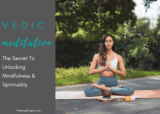 What Is Vedic Meditation? 10 Benefits + How To Get Started As A Beginner