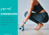Different Yoga Mat Dimensions + How To Choose The Right Size Mat (Length & Width)