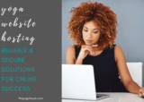 Yoga Website Hosting: My Recommended Hosting Providers For Yoga Teachers